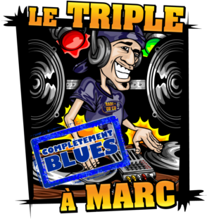 Le triple à Marc et Blues